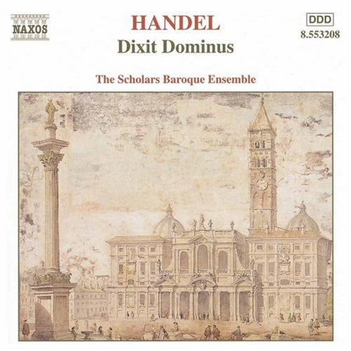 Scholars Baroque Ensemble - Dixit Dominus