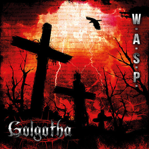 W.a.s.p. - Golgotha