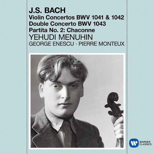 Bach/ Yehudi Menuhin - Violin Concertos - Chaconne
