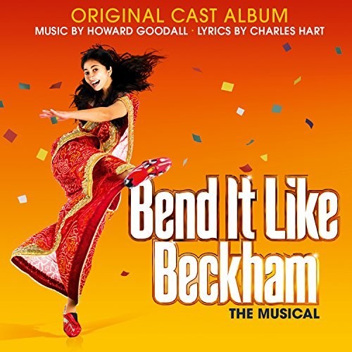 Howard Goodall - Bend It Like Beckham (Original Soundtrack)