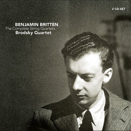 Britten/ Brodsky Quartet - Complete String Quartets