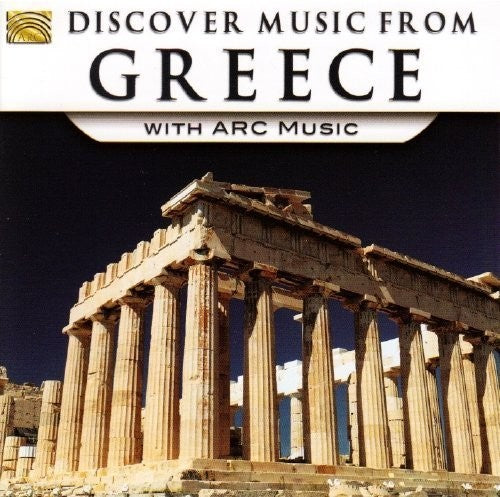 Various Artists - Discover Music from Greece with Arc Music