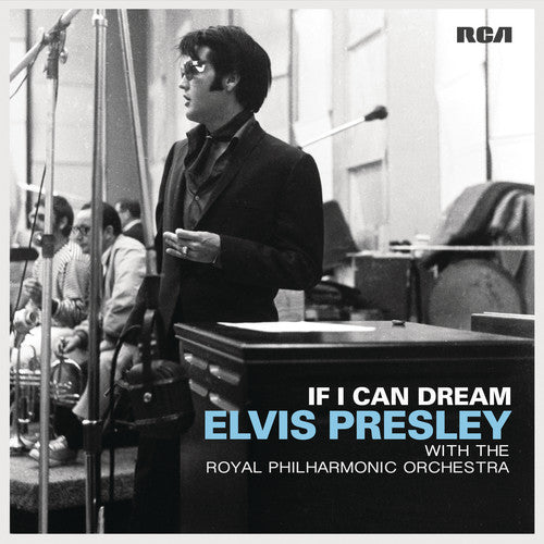 Elvis Presley - If I Can Dream: Elvis Presley with Royal Philharmonic Orchestra
