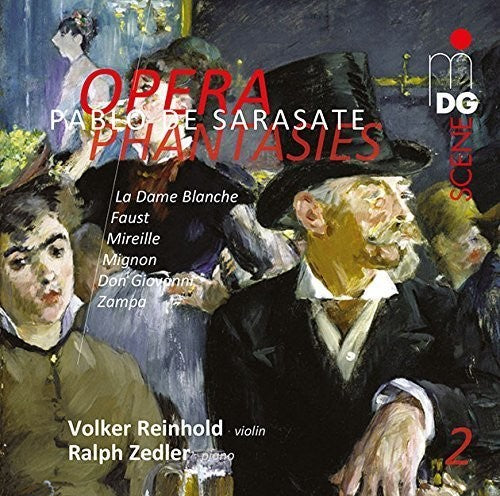 Volher Reinhold / Ralph Zedler - Sarasate: Opera Phantasies 2