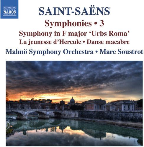 Saint-Saens/ Malmo Symphony Orchestra/ Soustrot - Symphonies 3