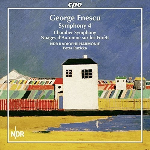 Enescu/ Ndr Radio Philharmonic Hannover/ Ruzicka - Symphony No. 4 - Chamber Symphony Op. 33