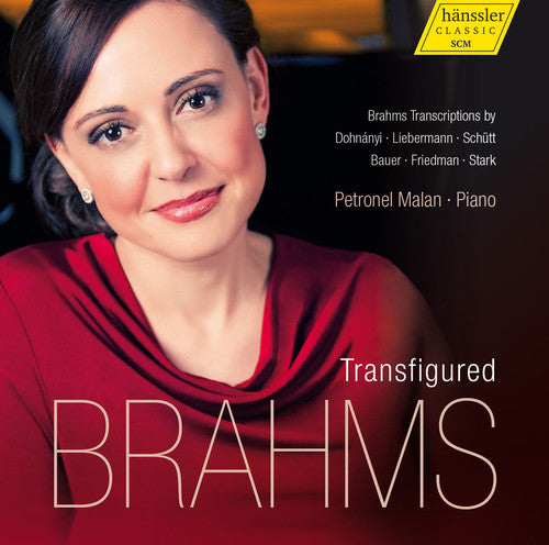 Brahms/ Petronel Malan - Transfigured Brahms