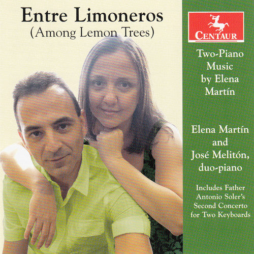 Martin/ Martin/ Meliton - Among Lemon Trees: Two-Piano Music