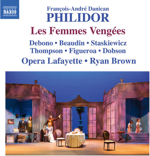 Philidor/ Beaudin/ Staskiewicz/ Figueroa - Les Femmes Vengees