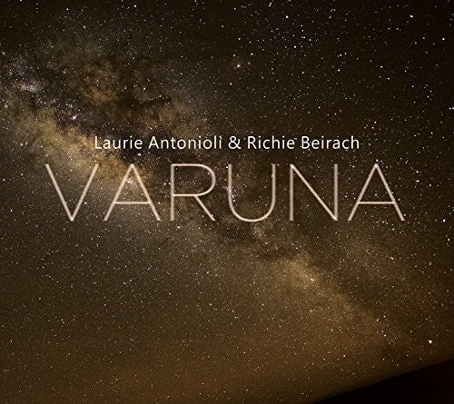 Laurie Antonioli / Richie Beirach - Varuna