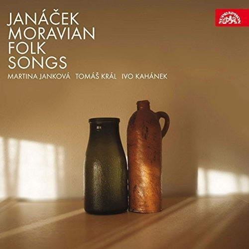 Janacek/ Jankova/ Kral/ Kahanek - Moravian Folk Songs