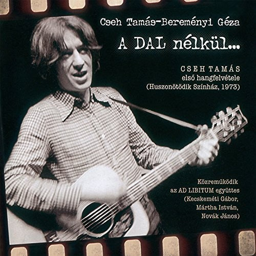 Cseh/ Cseh/ AD Libitum Ensemble/ Martha - A Dal Nelkul