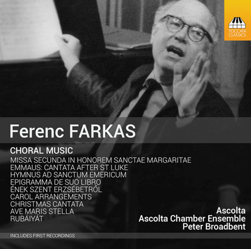 Farkas/ Ascolta/ Ascolta Chamber Ensemble/ Smee - Choral Music