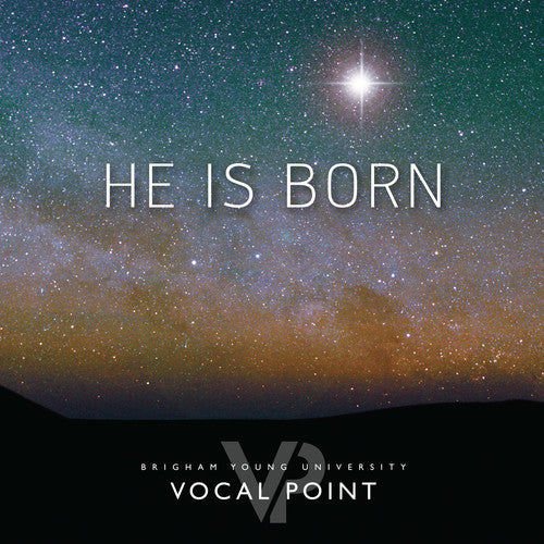 Byu Vocal Point - He Is Born