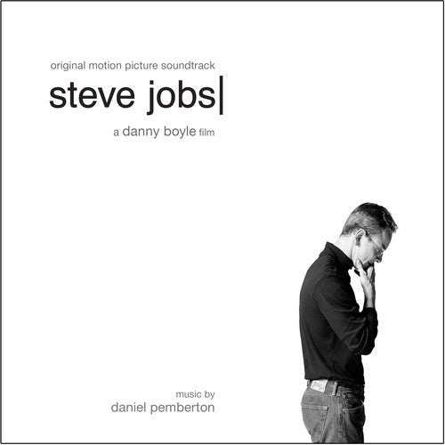 Daniel Pemberton - Steve Jobs (Original Motion Picture Soundtrack)