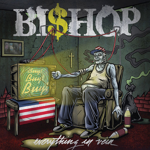 Bishop - Everything in Vein