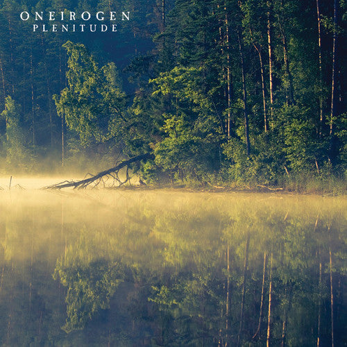 Oneirogen - Plenitude