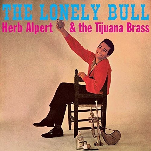 Herb Alpert & Tijuana Brass - Lonely Bull