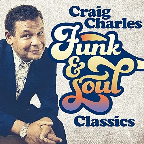 Various Artists - Craig Charles Funk & Soul Classics / Various