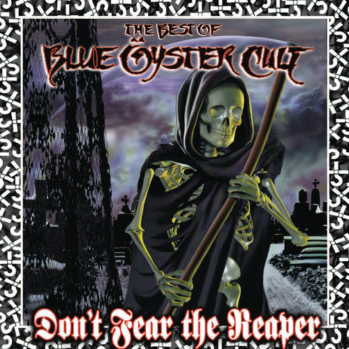 Blue Oyster Cult - Don't Fear The Reaper: The Best Of Blue Oyster Cult