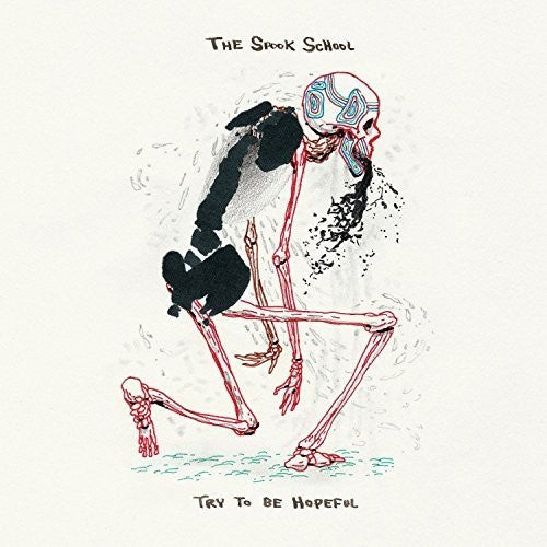 Spook School - Try to Be Hopeful