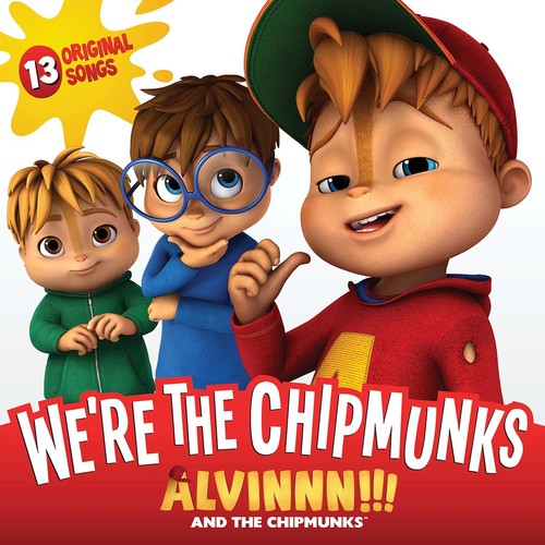 Alvin & the Chipmunks: We're the Chipmunks - O.S.T - Alvin & The Chipmunks: We're The Chipmunks (Original Soundtrack)