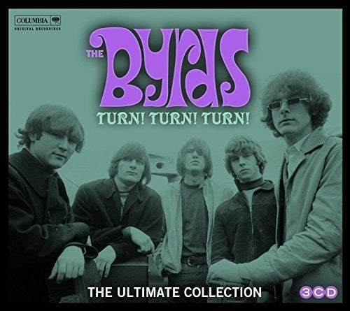 The Byrds - Turn Turn Turn: Byrds Ultimate Byrds Collection
