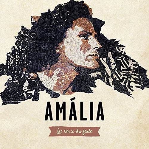 Amalia Les Voix Du Fado/ Various - Amalia Les Voix Du Fado / Various