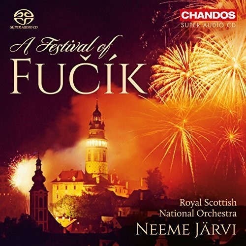 Fucik/ Royal National Scottish Orchestra/ Jarvi - Festival of Fucik
