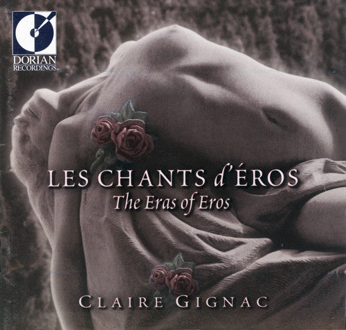 Claire Gignac - Chants D'eros