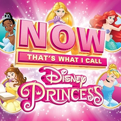 Now Disney Princess/ Various - Now Disney Princess