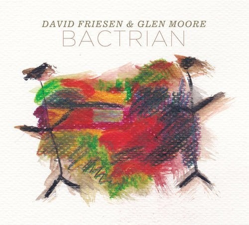 David Friesen / Glen Moore - Bactrian