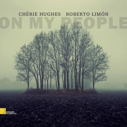 Cherie Hughes / Roberto Limon - On My People
