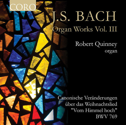 Robert Quinney - Organ Works Vol. III