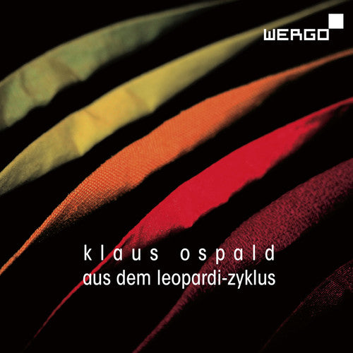 Ospald/ Peter Hirsch / Rupert Huber - Aus Dem Leopardi-Zyklus