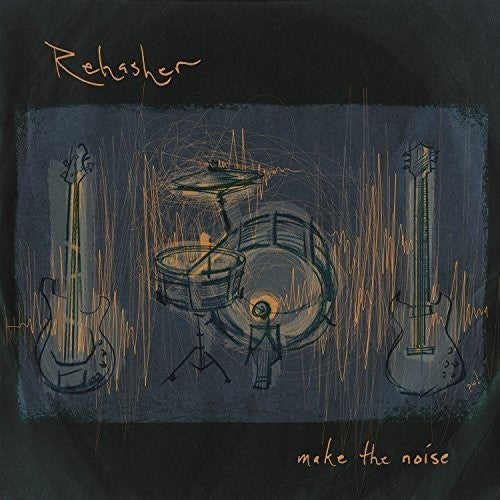 Rehasher - Make the Noise