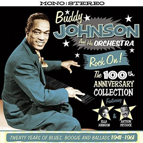 Buddy Johnson & His Orchestra - 100th Anniversary Collection:Twenty Years of Blues