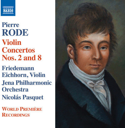 Rode/ Eichhorn/ Jena Philharmonic Orchestra - Violin Concertos Nos. 2 & 8 - Introduction