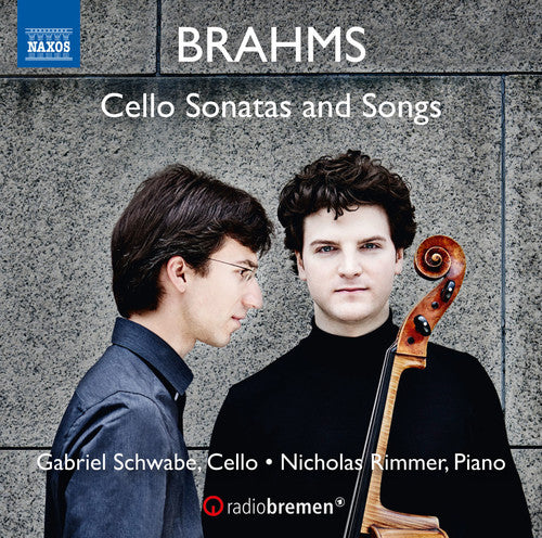 Brahms/ Schwabe/ Rimmer - Cello Sonatas & Songs