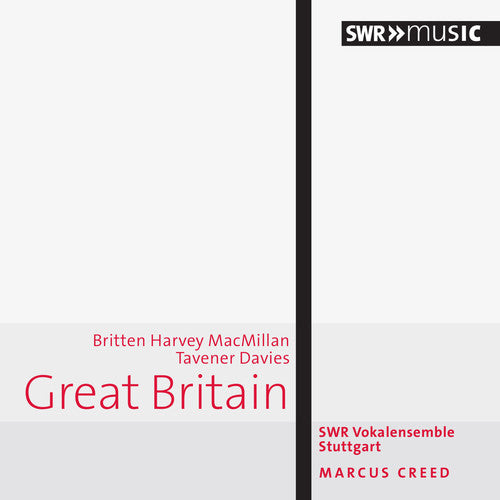 Britten/ Creed/ Swr Vokalensemble - Great Britain