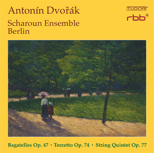 Dvorak/ Scharoun Ensemble Berlin - Bagatelles Op. 47 - Terzetto Op. 74 - String