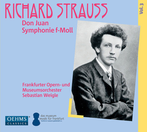 Strauss/ Frankfurt Opera House & Museum's Orch - Don Juan Op. 20 - Symphony in F Minor Op. 12