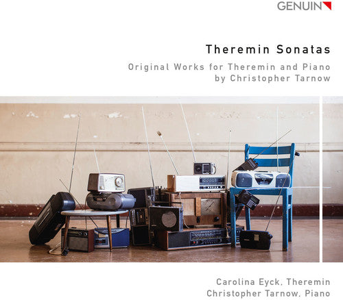 Carolina Eyck - Theremin Sonatas - Original Works for Theremin