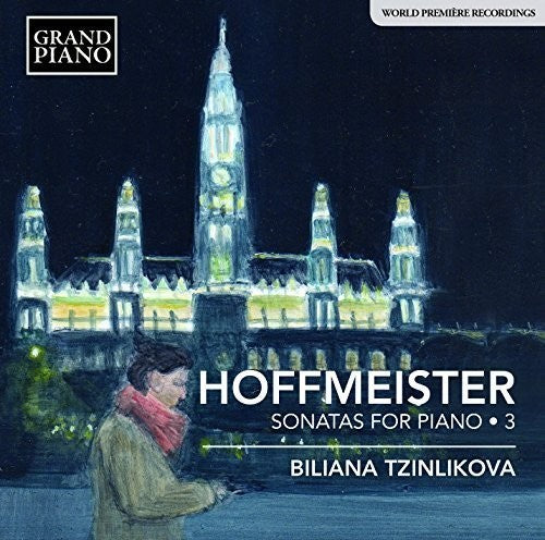 Hoffmeister/ Biliana Tzinlikova - Keyboard Sonatas 3