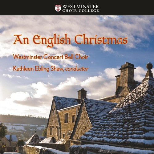 Calkin/ Westminster Concert Bell Choir - An English Christmas