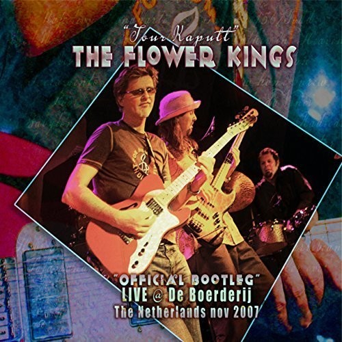 Flower Kings - Tour Kaputt