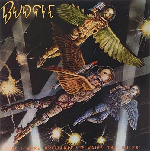 Budgie - If I Were Brittania I'd Waive the Rules