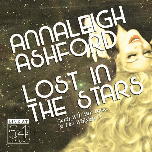 Annaleigh Ashford - Lost in the Stars: Live at 54 Below