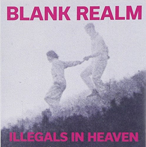 Blank Realm - Illegals in Heaven
