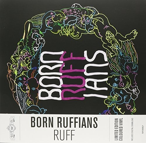 Born Ruffians - Ruff